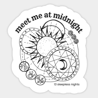 meet me at midnight Sticker